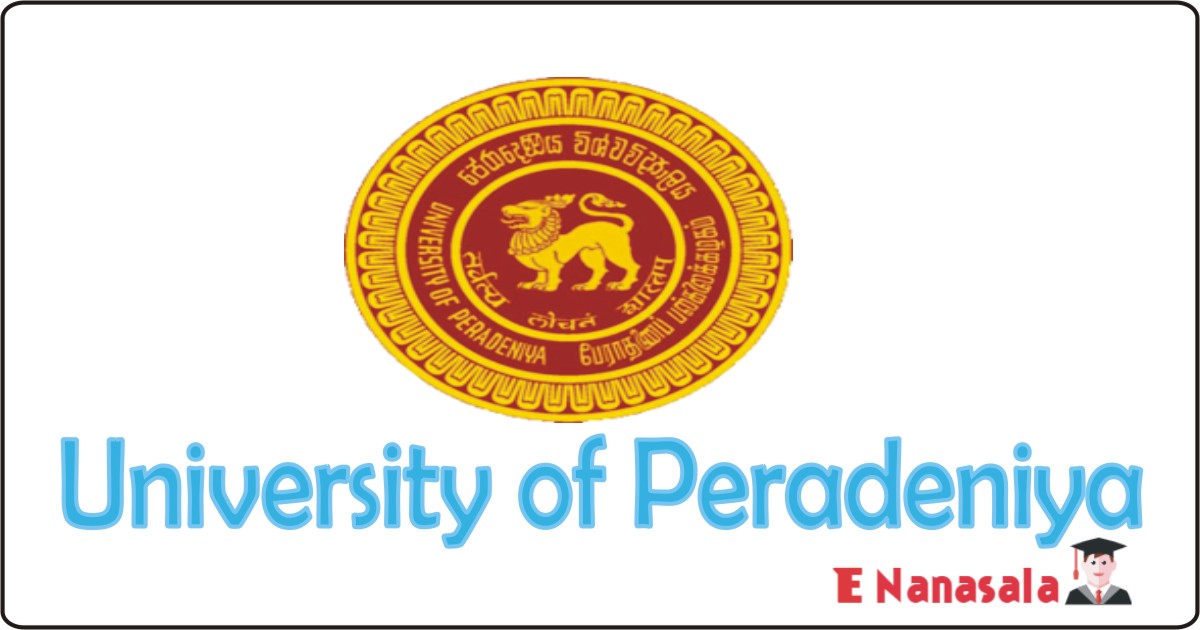 University of Peradeniya Sri Lanka Job Vacancies 2020, 2021 University of Peradeniya job vacancies Farm Manager, Medical Officer