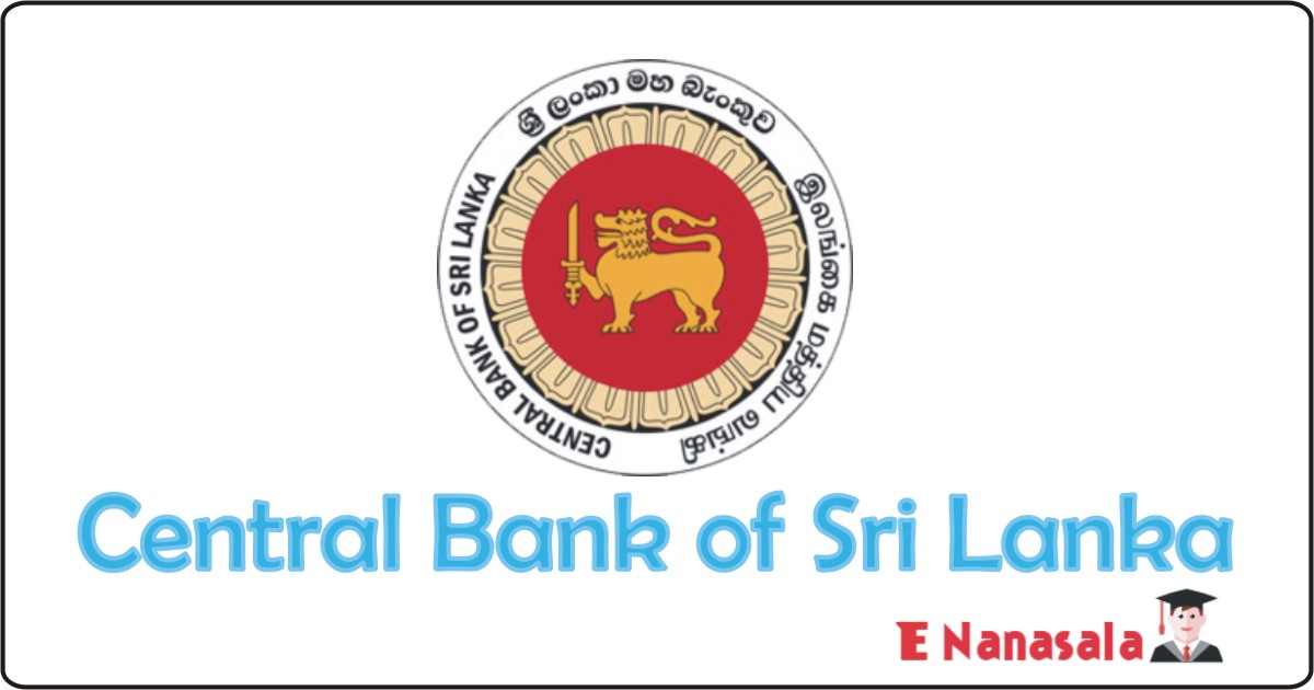 Central Bank of Sri Lanka Job 2020, 2019 Central Bank of Sri Lanka Vacan, Central Bank of Sri Lanka