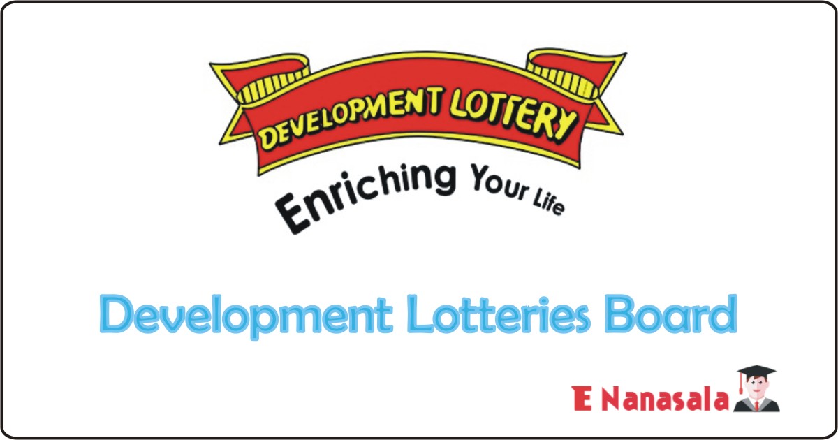 Government Job Vacancies in Development Lotteries Board, Development Lotteries Board Job Vacancies