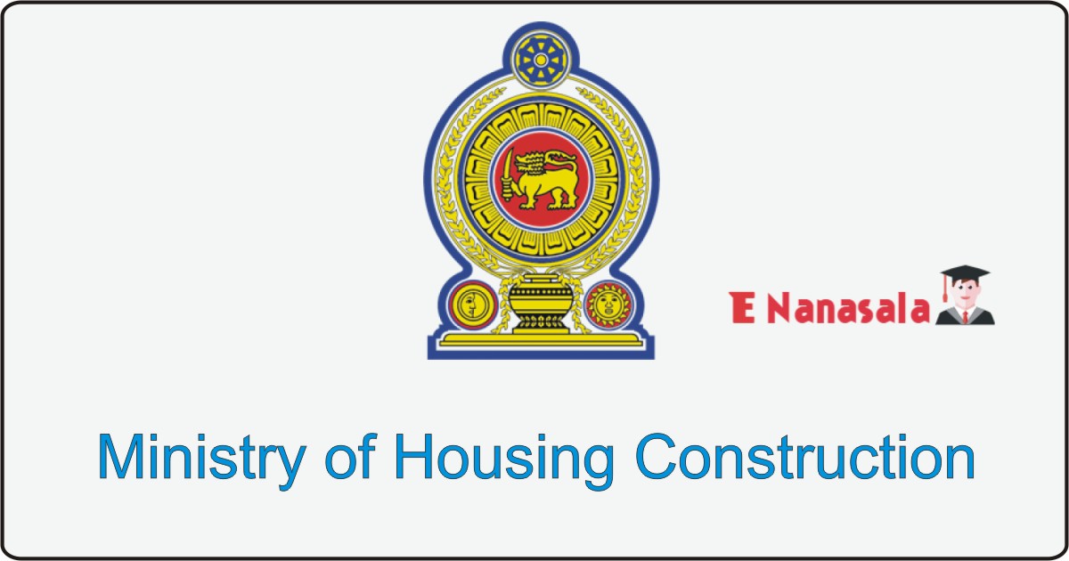 Ministry of Housing Construction Job 2020, 2019 Ministry of Housing Construction Vacan, Housing Construction