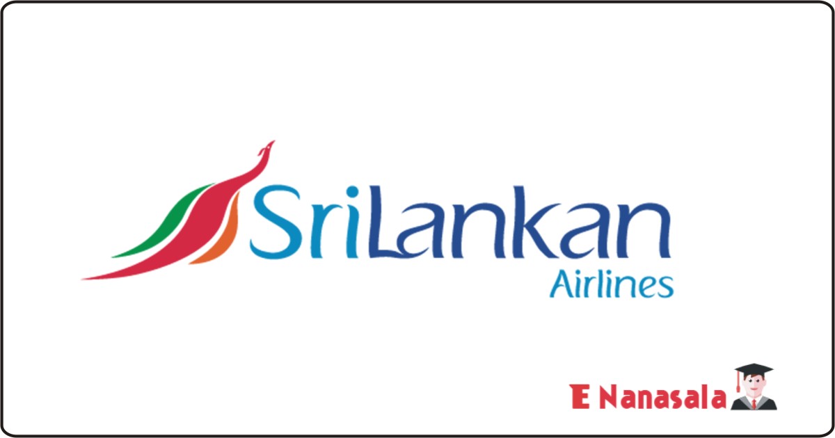 Government Job Vacancies in SriLankan Airlines, SriLankan Airlines Job Vacancies, SriLankan Airlines