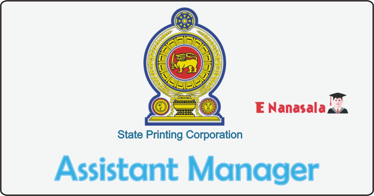 State Printing Corporation Job 2020, 2019 State Printing Corporation Vacan, State Printing Corporation Assistant Manager Job Vacancies