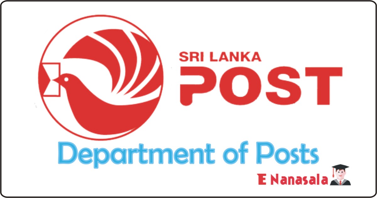 Government Job Vacancies in Department of Posts, Department of Posts Job Vacancies, SriLankan Department of Posts