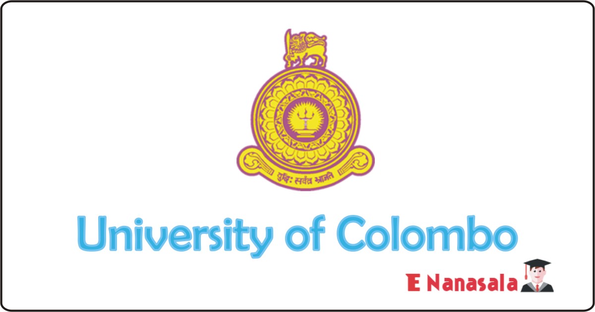 Job Vacancies in University of Colombo, Job Vacancies in University of Colombo Vacancies, New Job in Sri Lanka, University Job