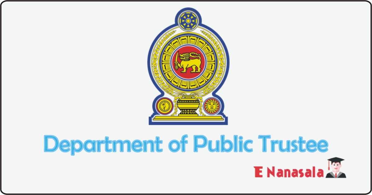 Government Job Vacancies in Department of Public Trustee, Department of Public Trustee Job Vacancies, Public Trustee jobs