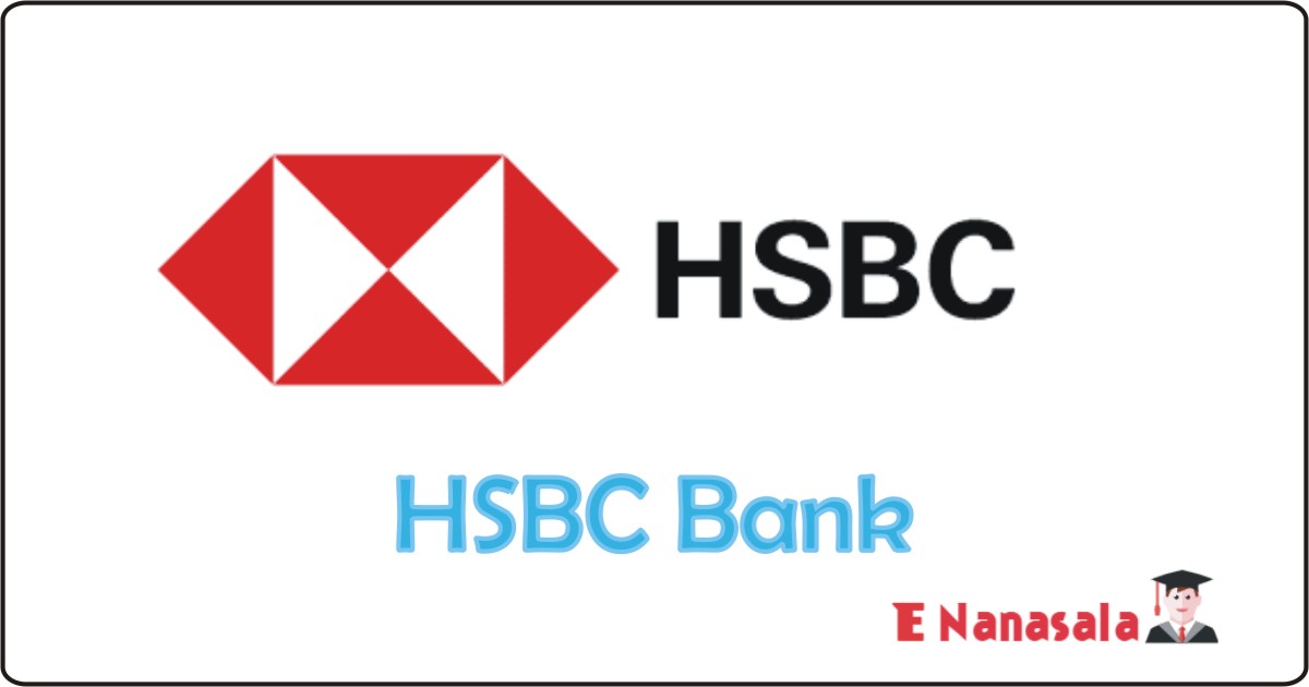 HSBC Bank Job Vacancies, Sri Lanka HSBC Bank Job Vacan, HSBC Bank Job Vacancies in HSBC Bank