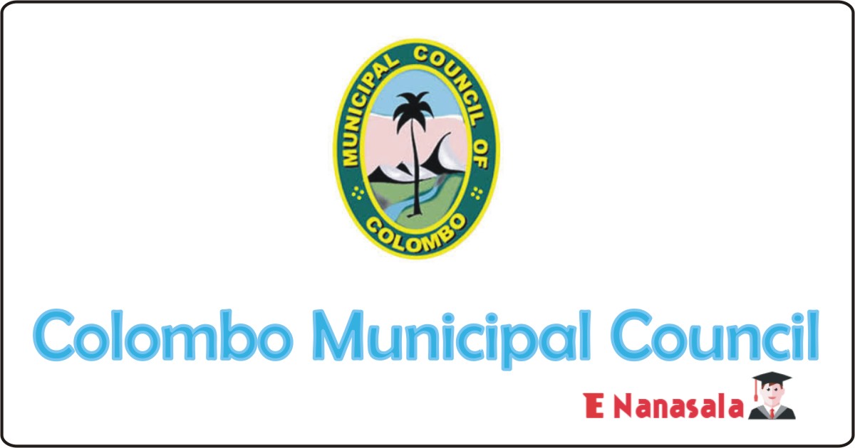 Government Job Vacancies Translators in Colombo Municipal Council, Colombo Municipal Council of Sri Lanka Job Vacancies, Colombo Municipal Council jobs