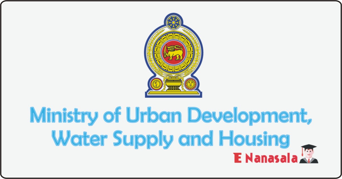 Government Job Vacancies in Ministry of Urban Development, Water Supply and Housing Job Vacancies, Urban Development, Water Supply and Housing jobs
