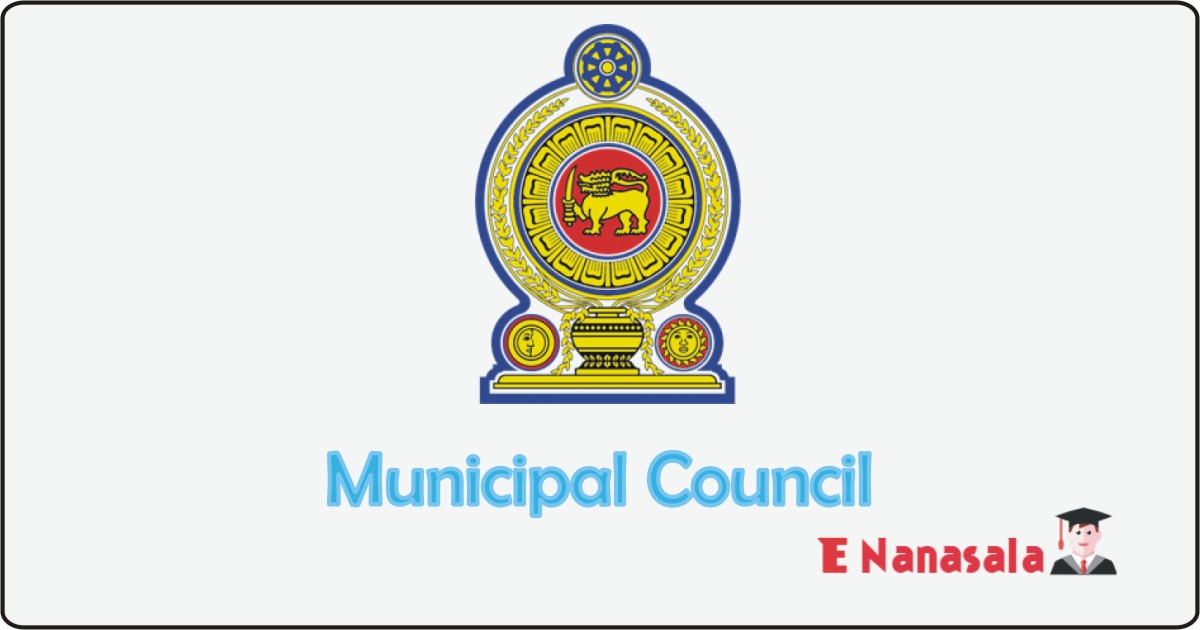 Municipal Council Job Vacancies 2020, 2021 Municipal Council Vacan, Municipal Council Job Vacancies