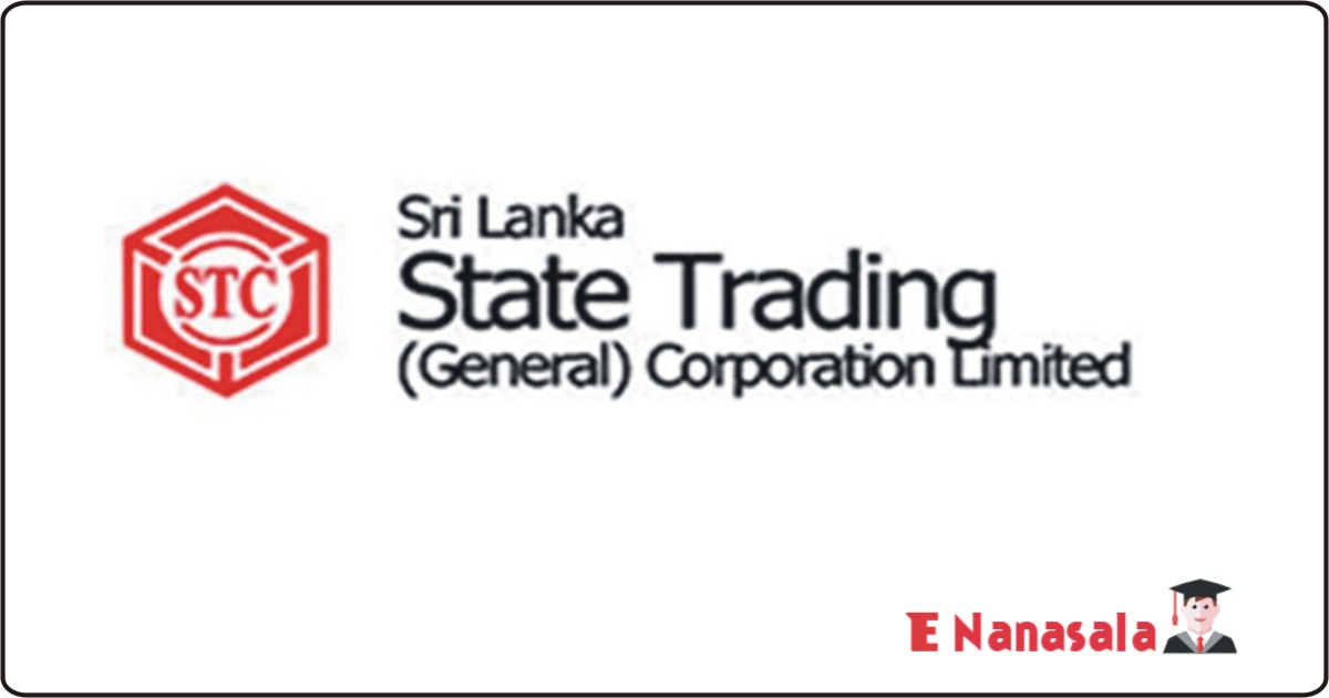 Government Job Vacancies in Sri Lanka State Trading (General) Corporation Ltd Job Vacancies, State Trading Corporation Ltd jobs