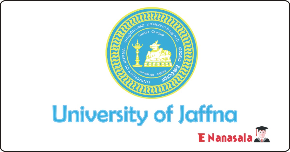 Government Job Vacancies in University of Jaffna, University of Jaffna Job Vacancies, University of Jaffna jobs