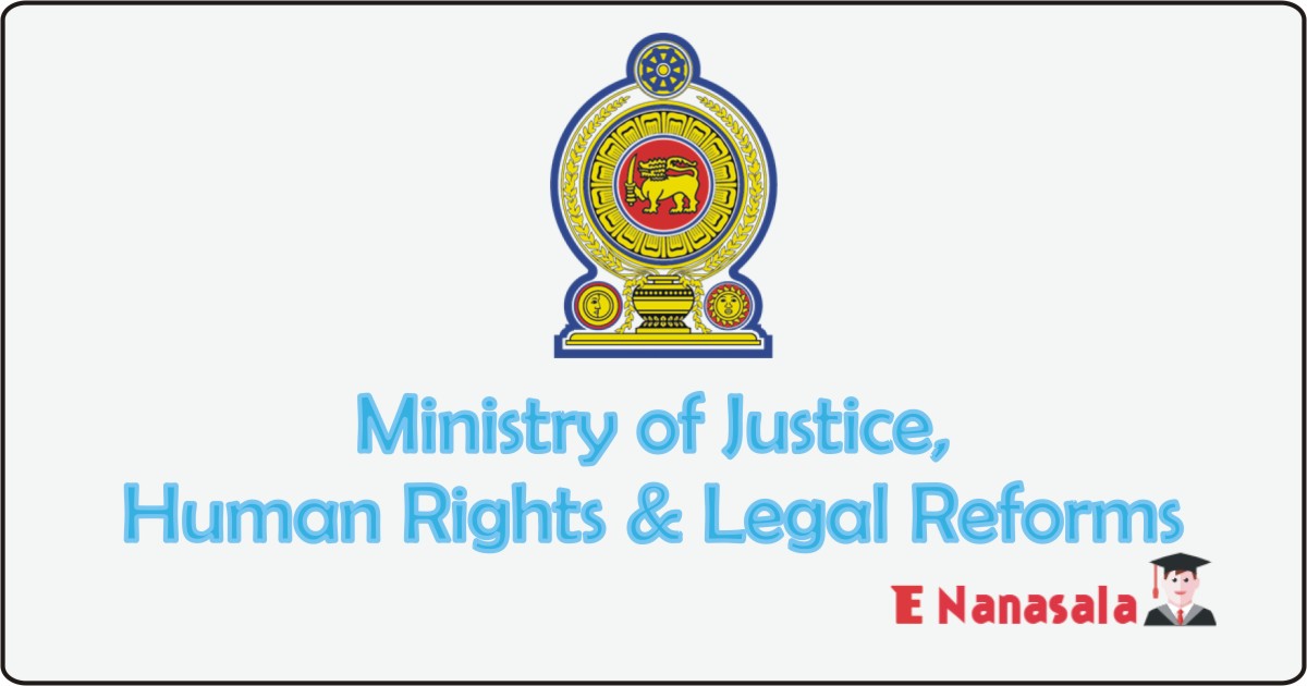 Government Job Vacancies in Ministry of Justice, Human Rights & Legal Reforms Job Vacancies, Ministry of Justice, Ministry of Justice jobs