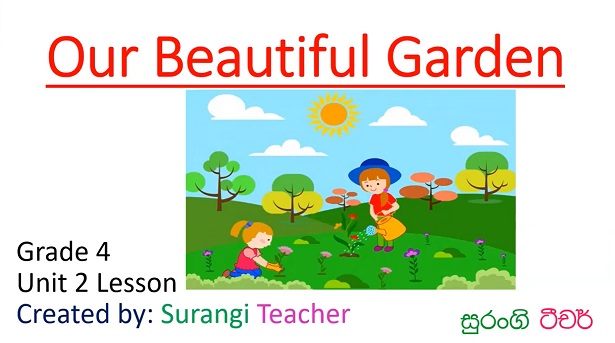 Our Beautiful Garden Grade 4 (English Lessons)
