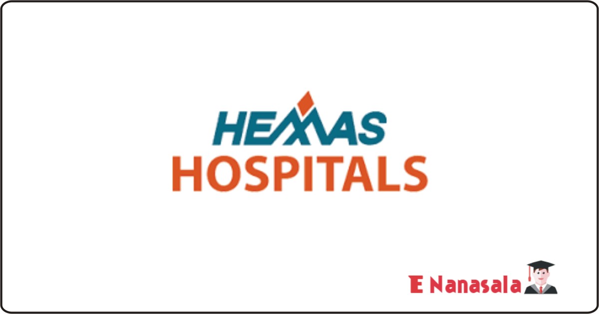 Hemas Hospital Job Vacancies 2020, 2021 Hemas Hospital Job Vacan, Hemas Hospital Job Vacancies, Hemas Vacancy