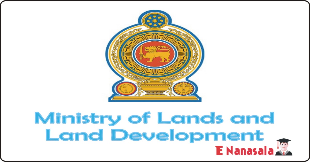 Ministry of Lands and Land Development Job Vacancies 2020, 2021,Ministry of Lands and Land Development Job Vacancies Legal Officer (Open Basis-2020)
