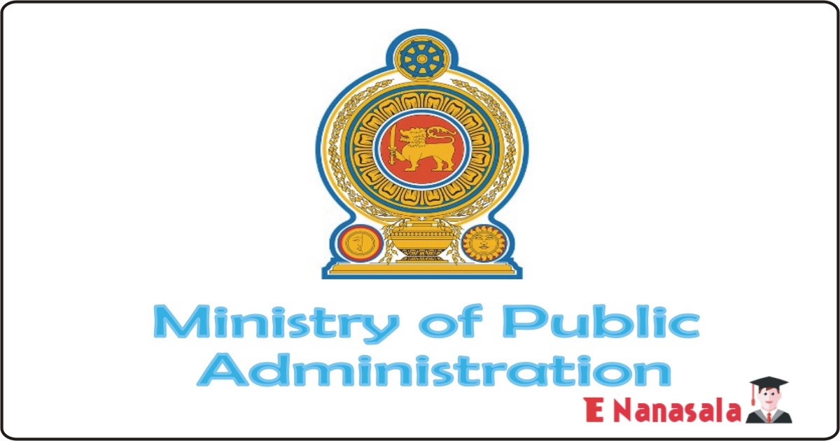 Ministry of Public Administration Job Vacancies 2020, 2021,Job vacancies Government Translators,Job vacancies in sri lanka