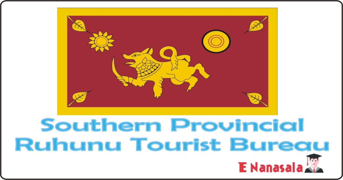 Government Job Vacancies in Southern Provincial Ruhunu Tourist Bureau Job Vacancies,Southern Provincial Ruhunu Tourist Bureau Managing Director