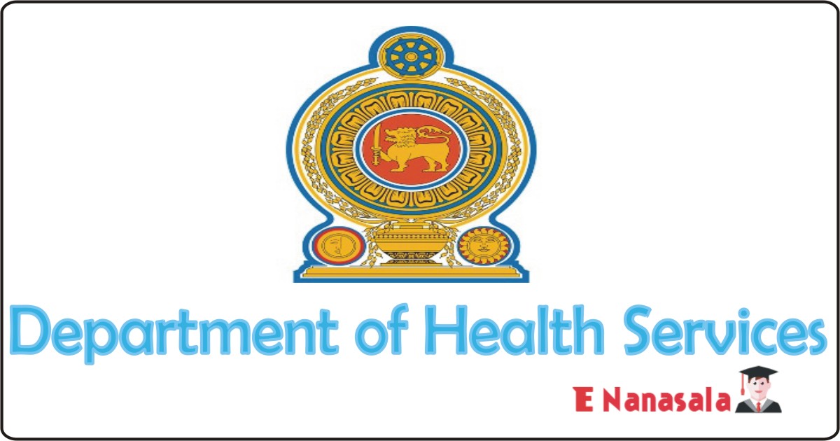 Government Job Vacancies in Department of Health Services, Department of Health Services Vacan,Director jobs