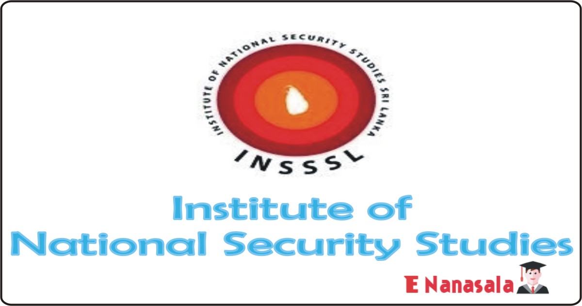 Government Job Vacancies in Institute of National Security Studies Sri Lanka Job Vacancies, Institute of National Security Studies Analyst