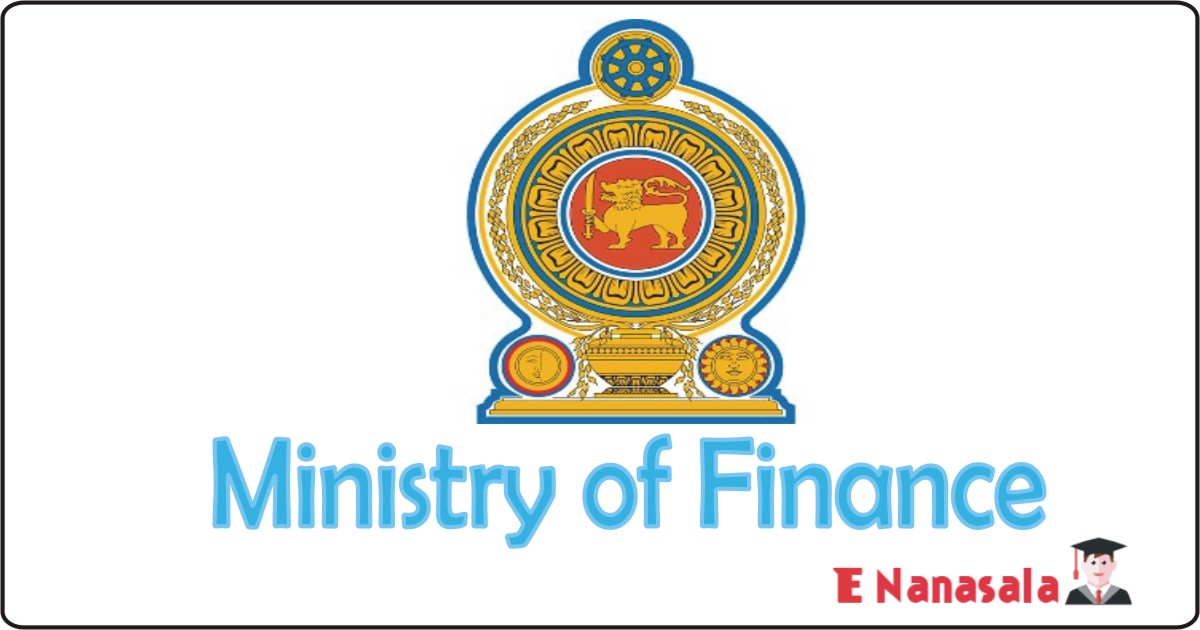 Government Job Vacancies in Procurement Officer , Manager , Assistant General Manager Ministry of Finance, Ministry of Finance Job Vacancies