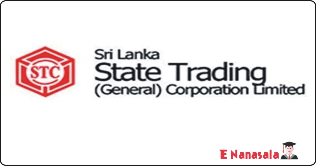 Government Job Vacancies in Sri Lanka State Trading Corporation Ltd Job Vacancies, Sri Lanka State Trading Corporation Ltd jobs