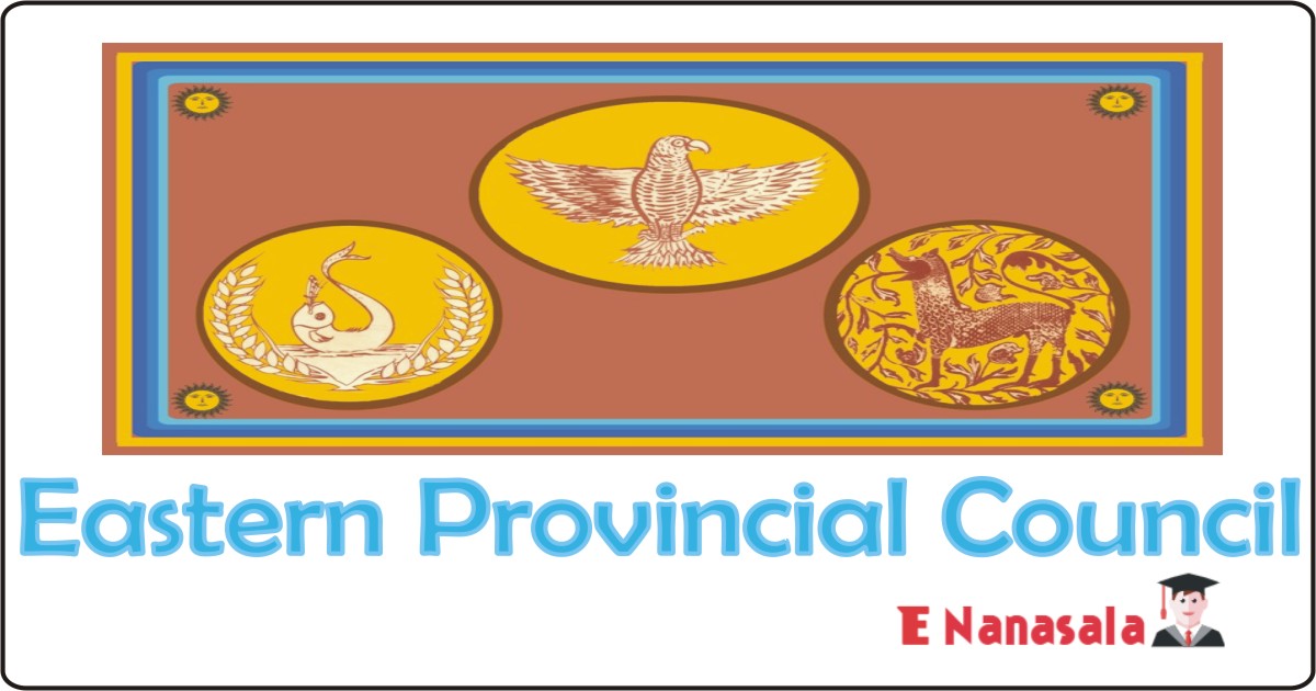 Government Job Vacancies Teacher (English) in Eastern Provincial Council, Eastern Provincial Council Job Vacancies