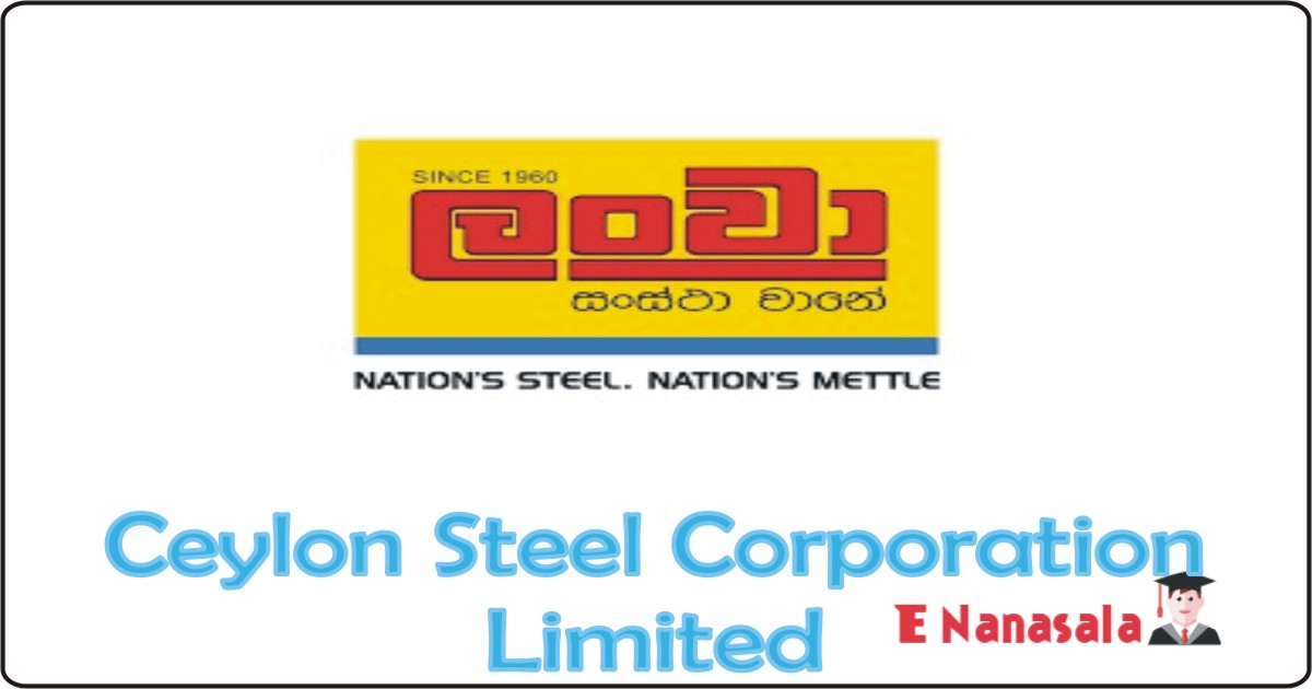 Government Job Vacancies in Ceylon Steel Corporation Limited Job Vacancies Manager, job vacancies in sri lanka 2020