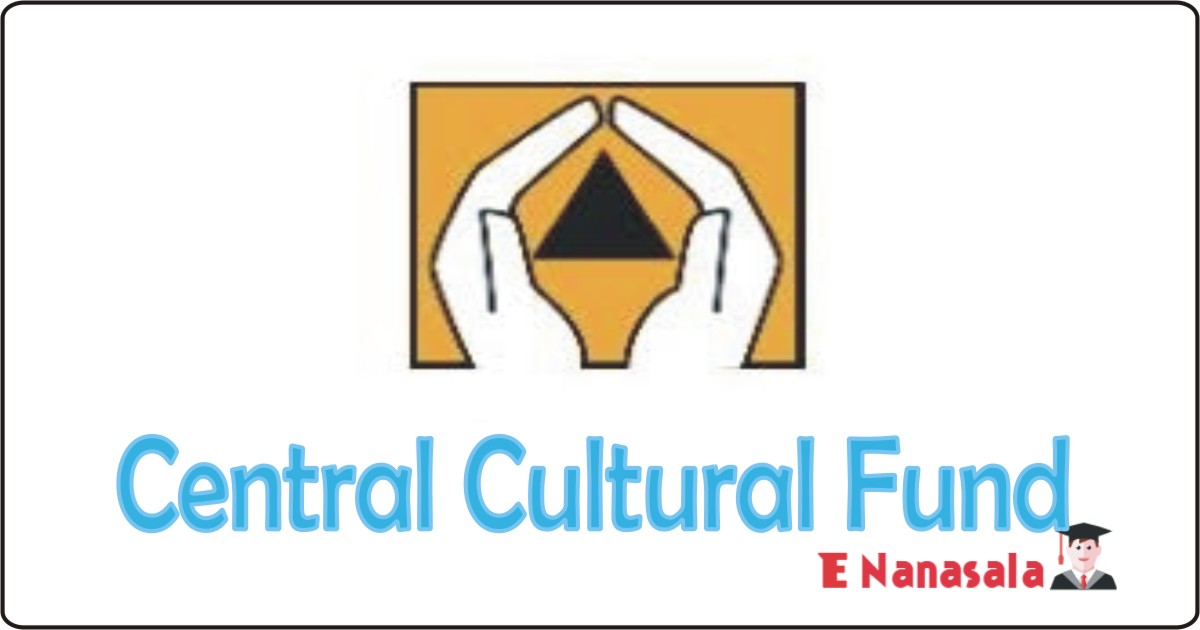 Government Job Vacancies in Central Cultural Fund Job Vacancies, Central Cultural Fund Job Vacancies in Director