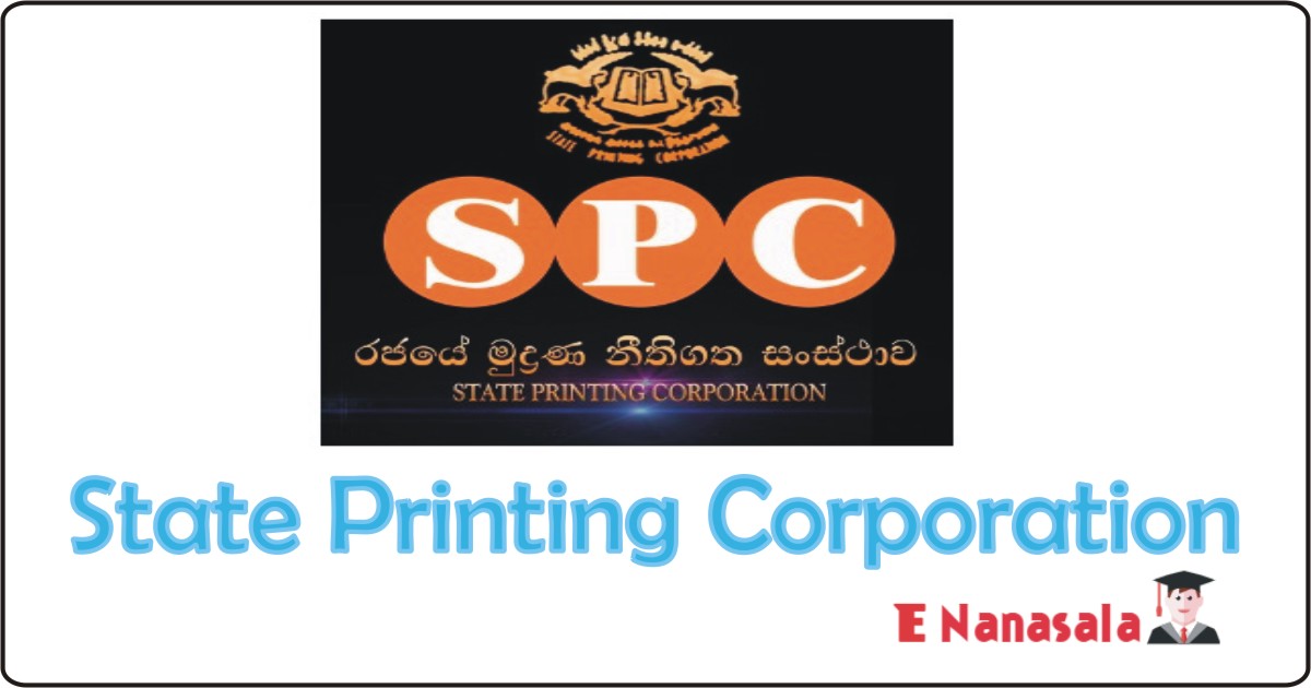 State Printing Corporation Job 2020, 2021 State Printing Corporation Vacan, State Printing Corporation Manager Job Vacancies