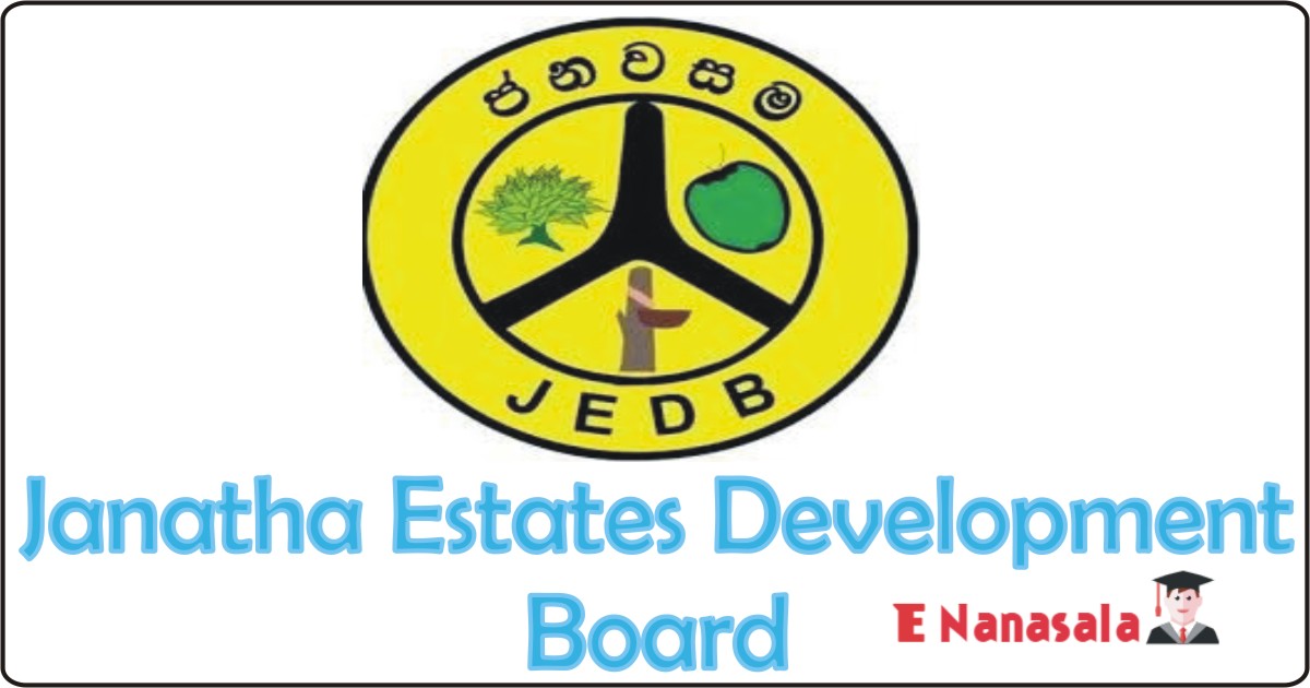 Government Job Vacancies in Janatha Estates Development Board, Janatha Estates Development Board Manager Job Vacancies
