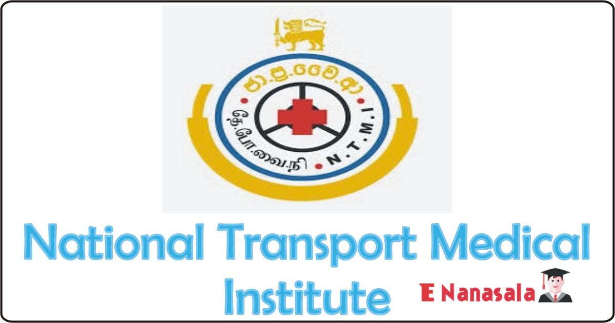 Government Job Vacancies in National Transport Medical Institute, National Transport Medical Institute Medical Officer Vacancies