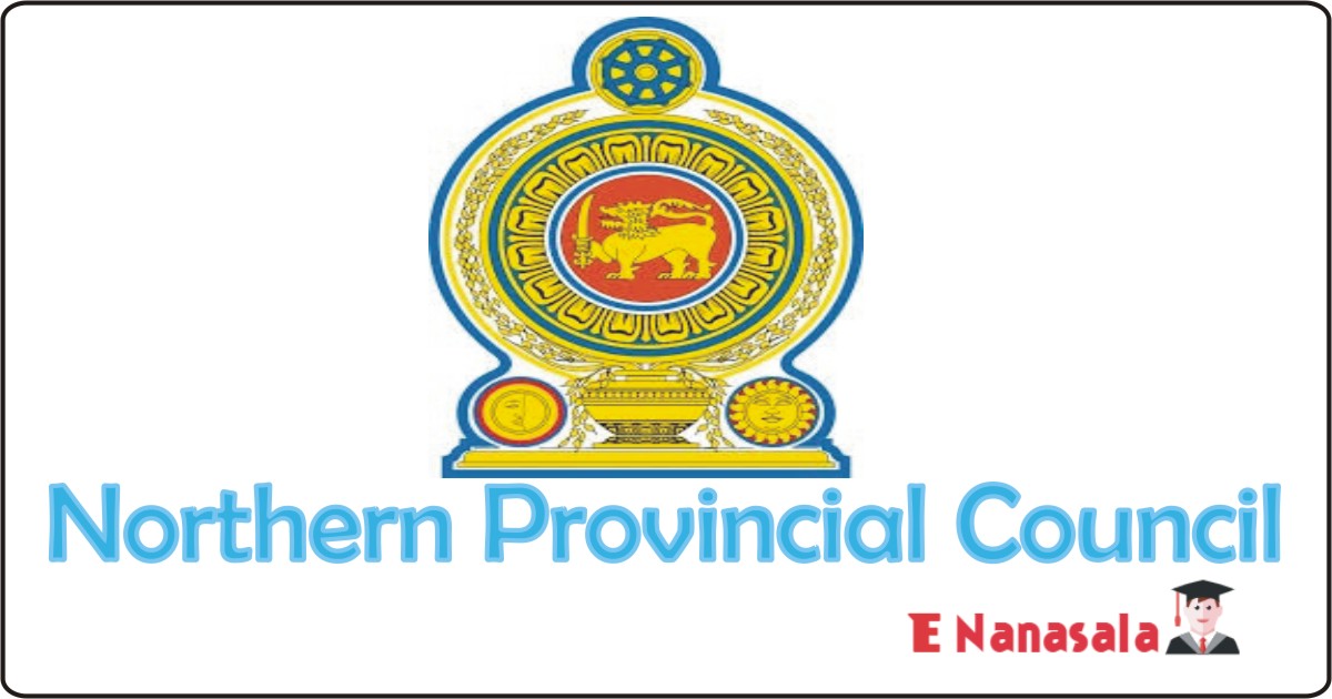 Government Job Vacancies Sign language Interpreter, in Northern Provincial Council, Northern Provincial Council Job Vacancies, New Vacancies