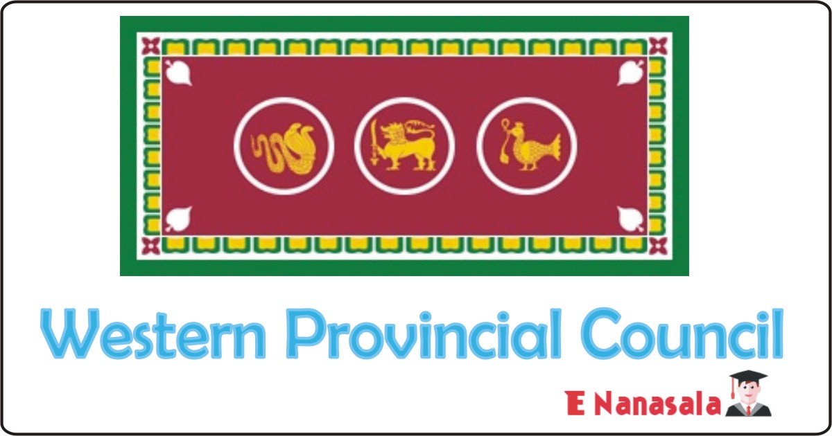 Government Job Vacancies Foreman, Auto Electrician, Mechanic in Western Provincial Council, Western Provincial Council Job Vacancies