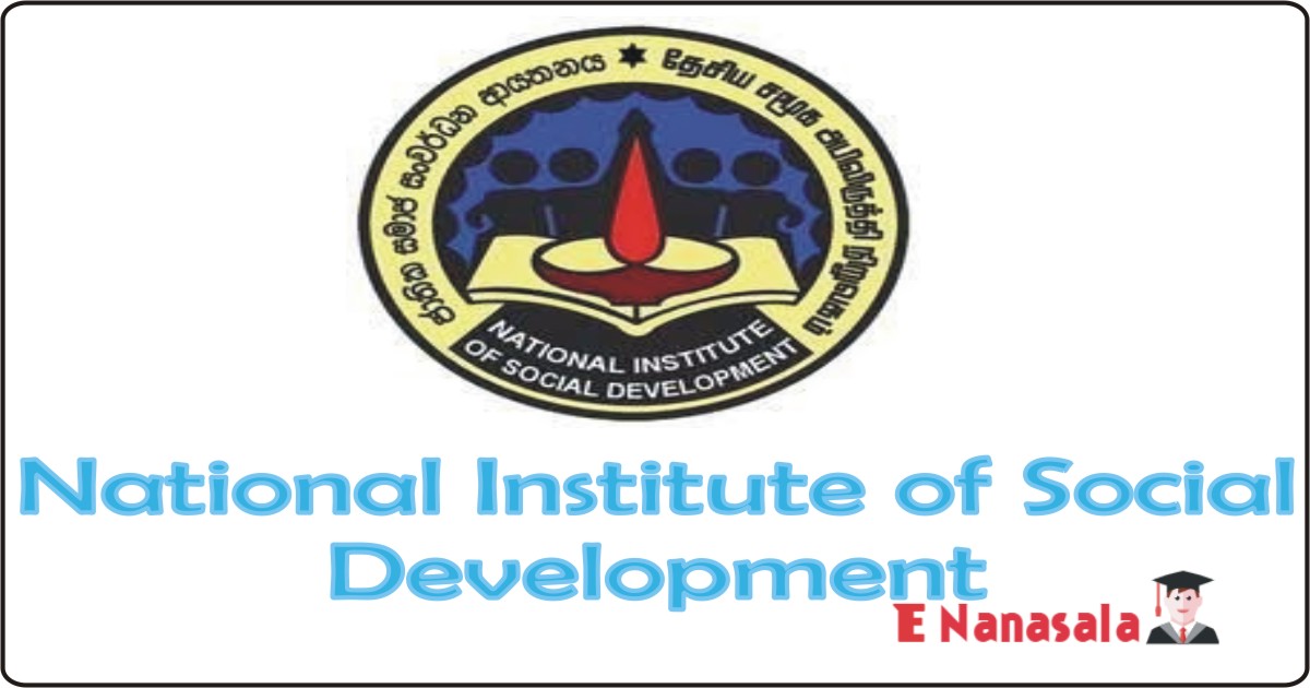 Government Job Vacancies in Assistant Librarian, Program Assistant Sri Lanka, National Institute of Social Development Job Vacancies