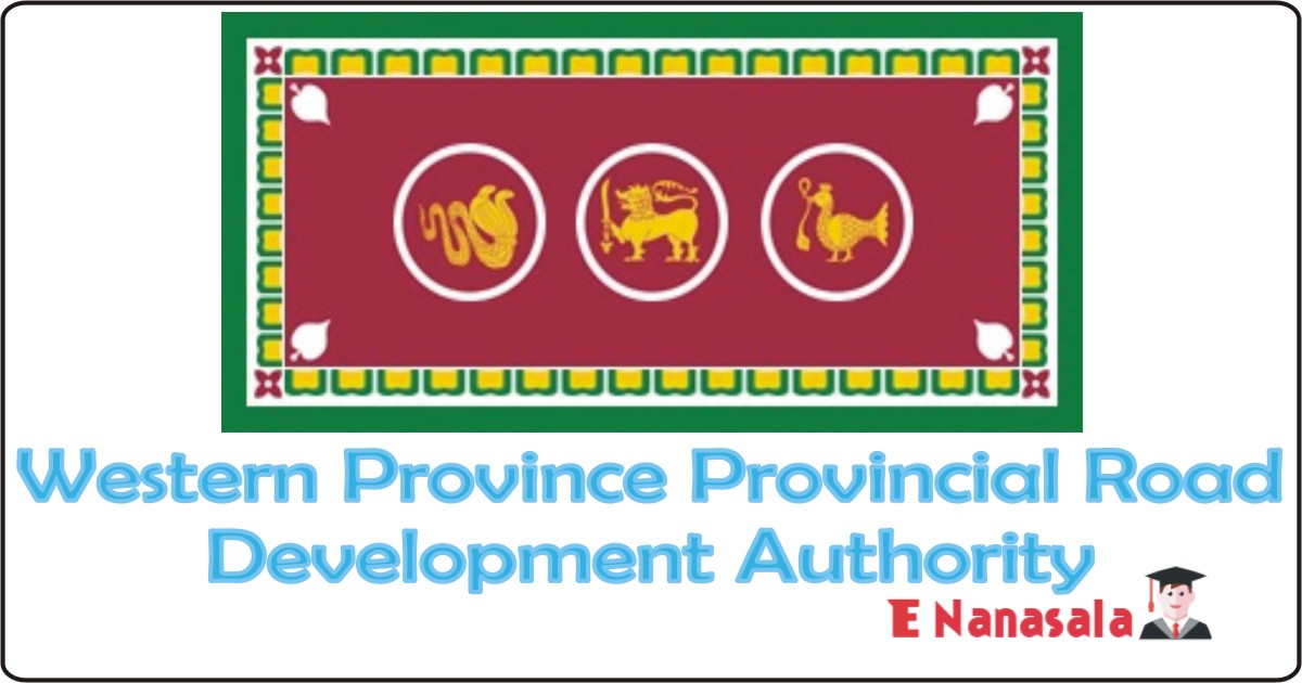 Government Job Vacancies in Western Province Provincial Road Development Authority Job Vacancies, Assistant Manager